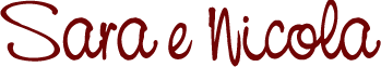 Sara e Nicola Sara e Nicola